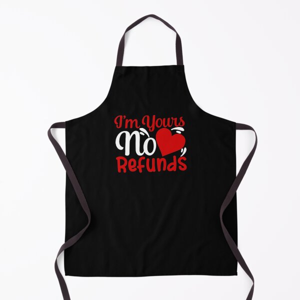 Item preview, I'm Yours No Refunds designed and sold by TooFlyDesign.