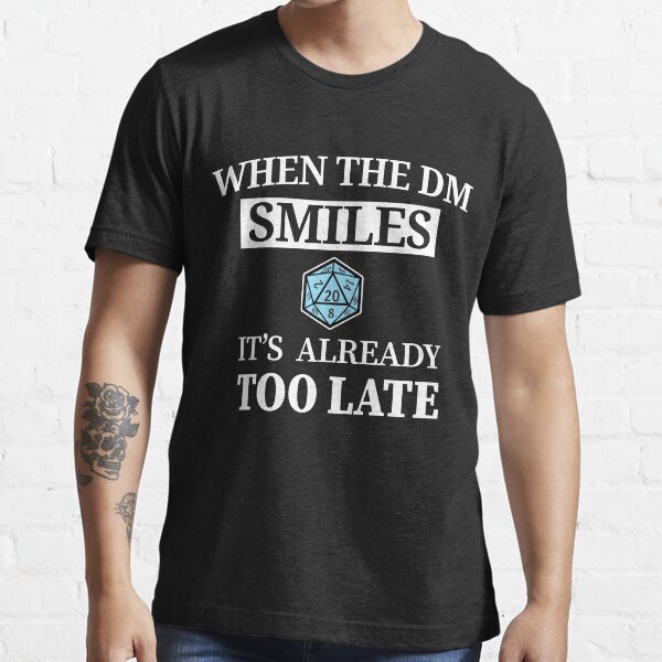 Aperçu de l'œuvre When The DM Smiles It's Already Too Late créée et vendue par Free Shipping ✨ TODAY ONLY!.