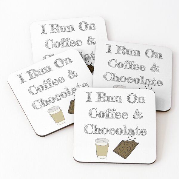Item preview, I Run On Coffee And Chocolate designed and sold by TheButtonCrew.