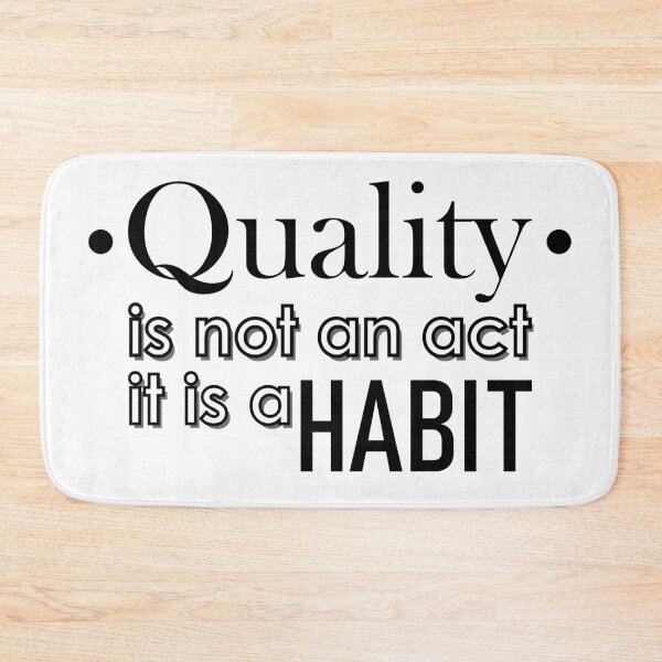 Item preview, Quality is not an act it is a Habit | Black designed and sold by Qestro.