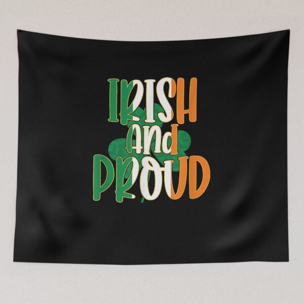 Item preview, Irish And Proud Ireland Flag Pride  designed and sold by charissamo77.