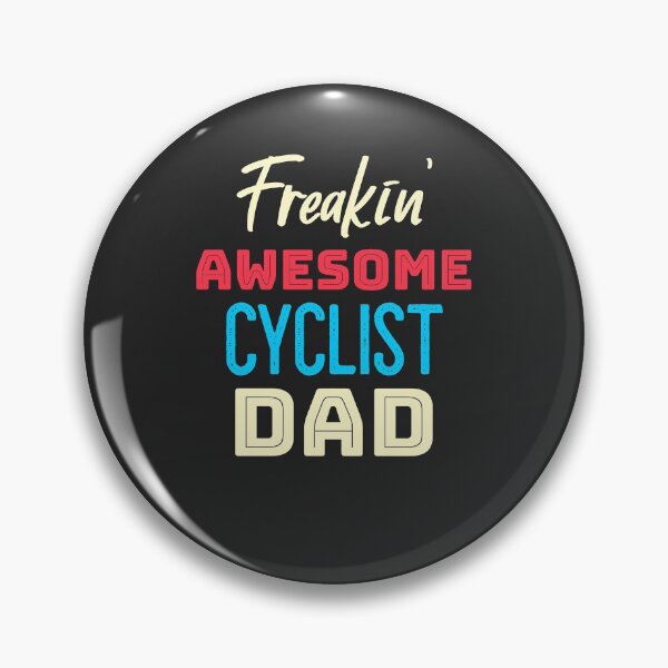Item preview, Freakin 'Awesome Cyclist Dad designed and sold by EricJP.