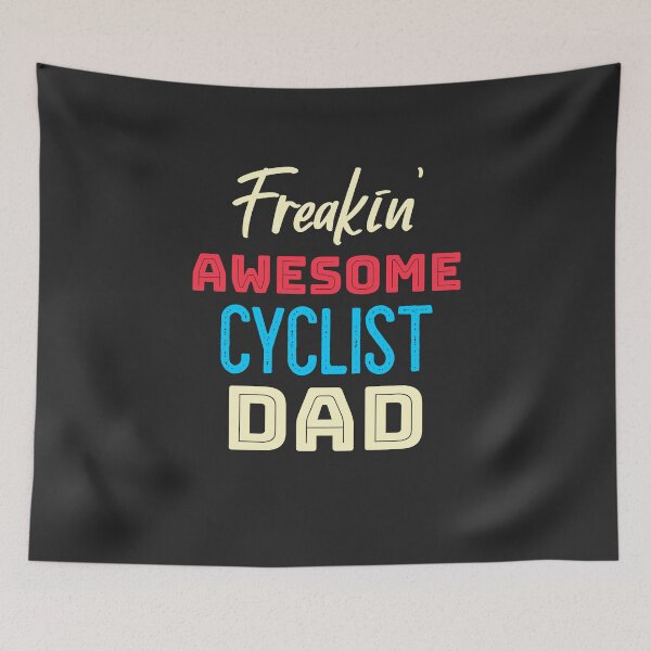 Item preview, Freakin 'Awesome Cyclist Dad designed and sold by EricJP.