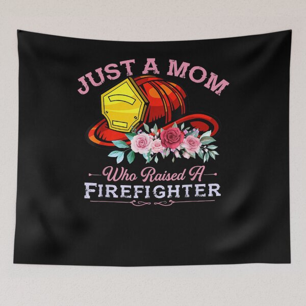Item preview, Mom Who Raised A Firefighter Fireman Rescue Gift  designed and sold by charissamo77.