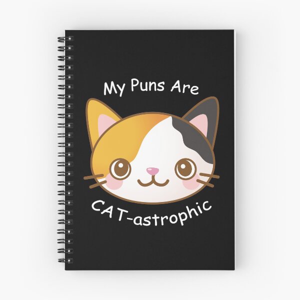 Item preview, My Puns Are CAT-astrophic designed and sold by Motion Designs.