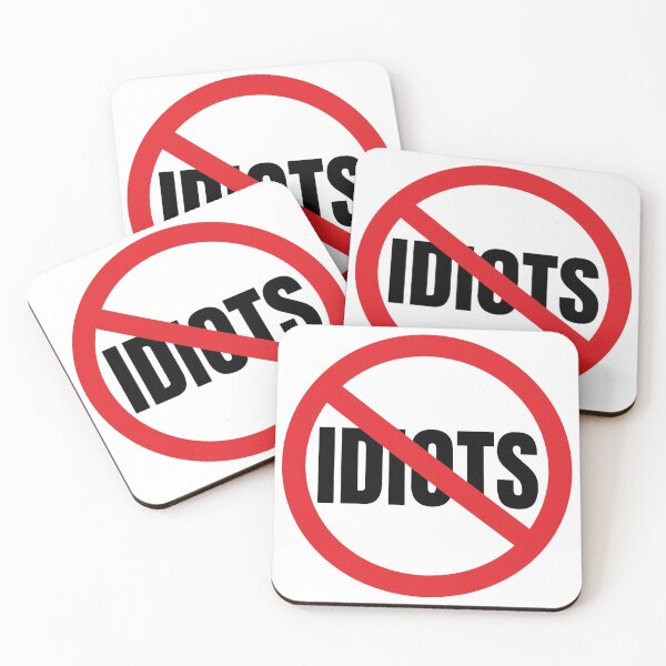 Item preview, Forbidden For Idiots designed and sold by ProhibitionStickers.