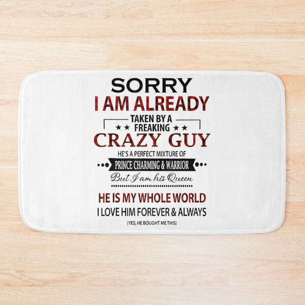 Item preview, Sorry I am already taken by a crazy guy he's a perfect designed and sold by AngelJames.