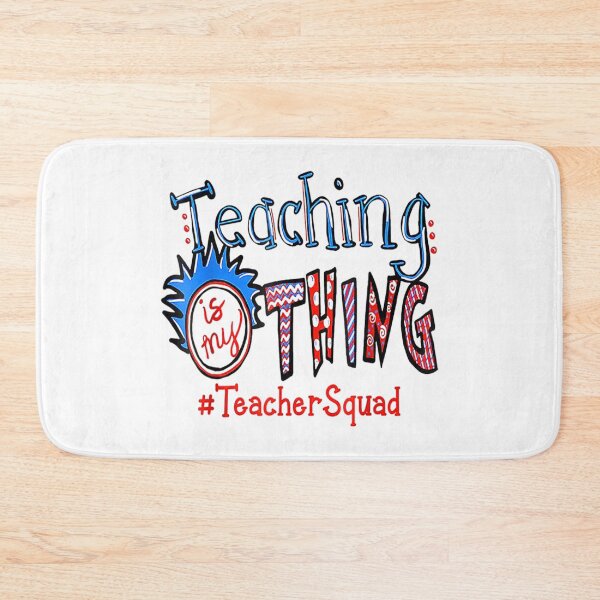Item preview, Teaching is my thing teacher squad designed and sold by AngelJames.