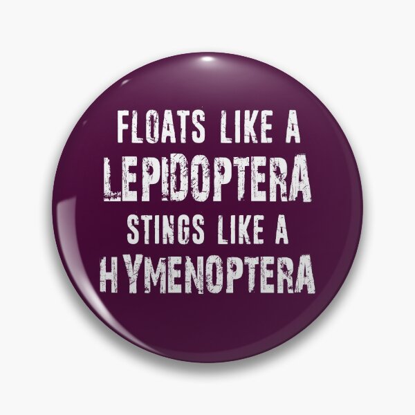 Item preview, Funny Entomology Gift - Insect Collector Bug Lover Entomologist Floats Like A Lepidoptera Distressed Typography designed and sold by niftee.