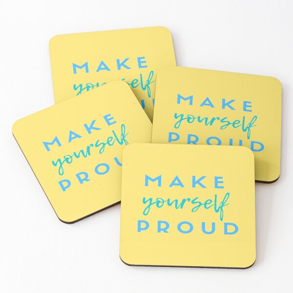 Item preview, Make Yourself Proud-Inspirational Quote designed and sold by DigitalNobleman.