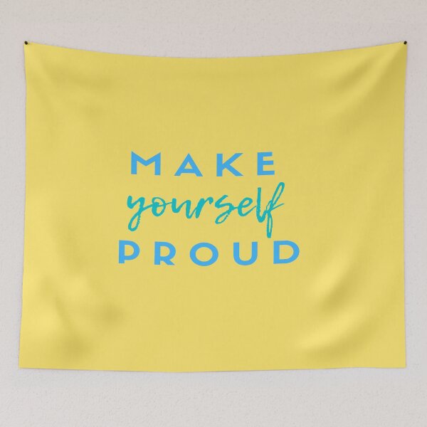 Item preview, Make Yourself Proud-Inspirational Quote designed and sold by DigitalNobleman.