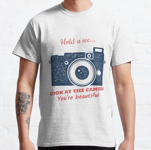 Smile at the Camera Classic T-Shirt