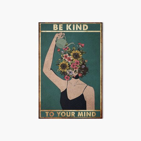 Vintage Be Kind To Your Mind Art Board Print