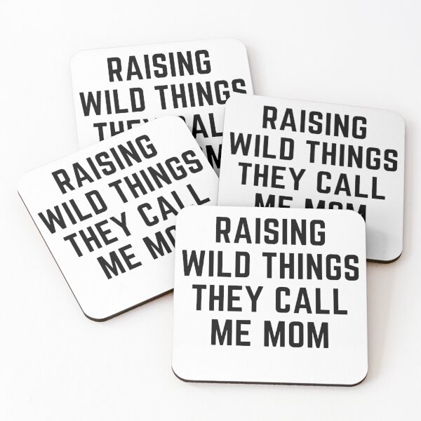 Item preview, Raising wild things THEY CALL ME MOM sarcastic quote  t shirt [P-Q 197][913]  designed and sold by HIPNOTIZAR  CRAFTS.