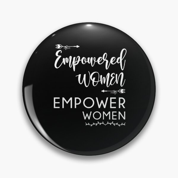 Item preview, Empowered Women designed and sold by Zmunki.