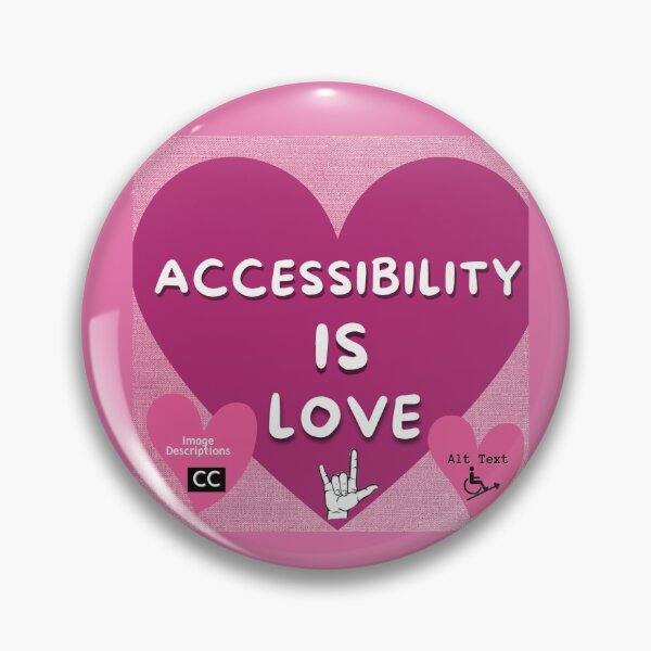 Item preview, Accessibility is Love designed and sold by TheSpoonieUni.