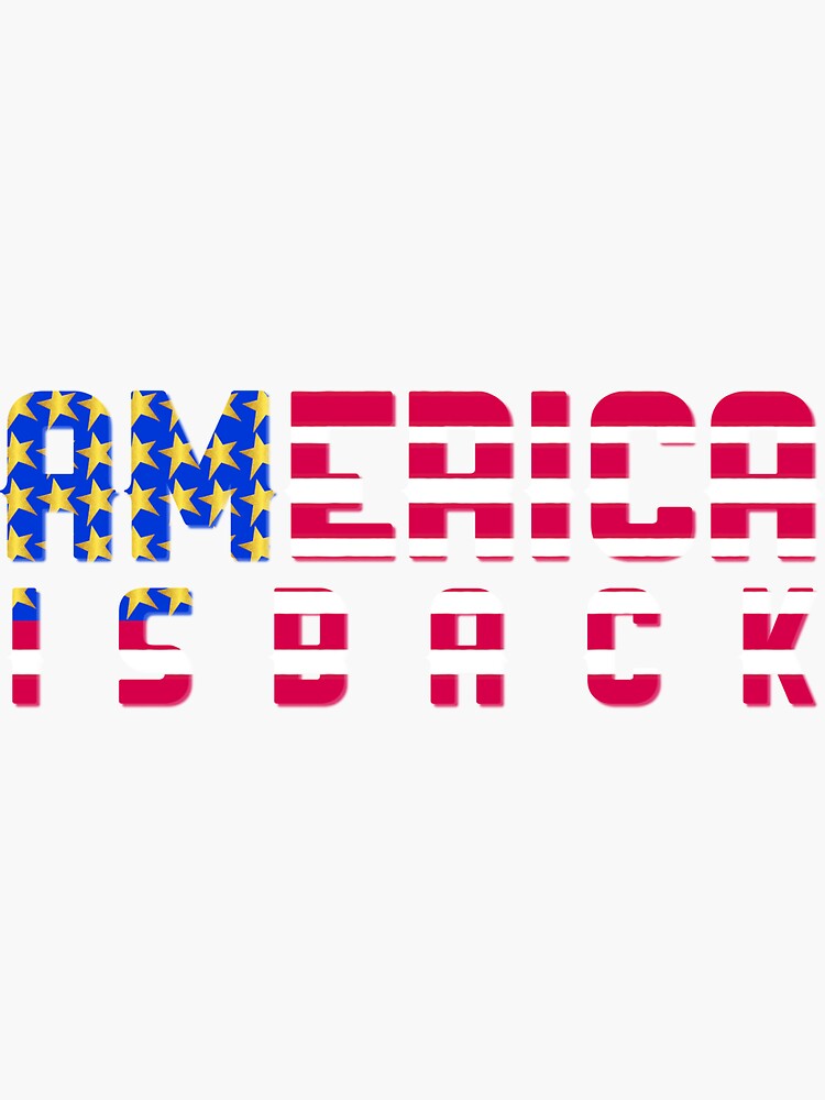 Thumbnail 3 of 3, Sticker, America Is Back designed and sold by VkScript.