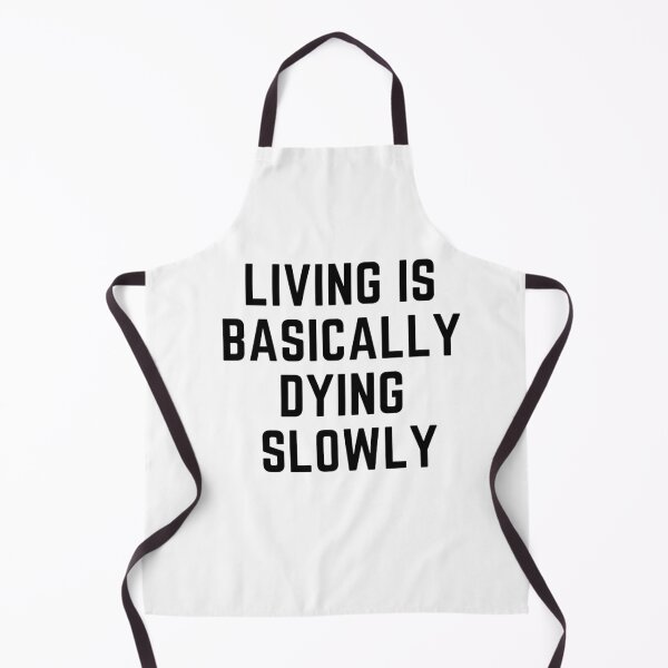 Item preview, Raising wild things "LIVING IS BASICALLY DYING" sarcastic quote  t shirt [P-Q 200][919]  designed and sold by HIPNOTIZAR  CRAFTS.