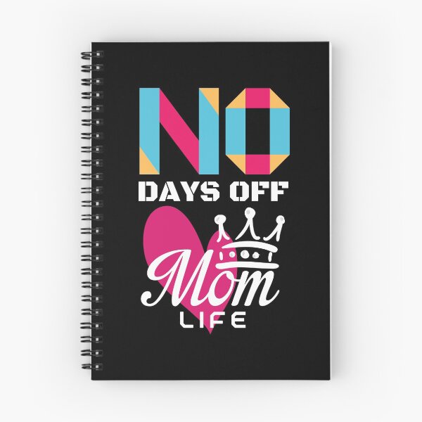 Item preview, Mom life No Days Off designed and sold by ReichBourne.