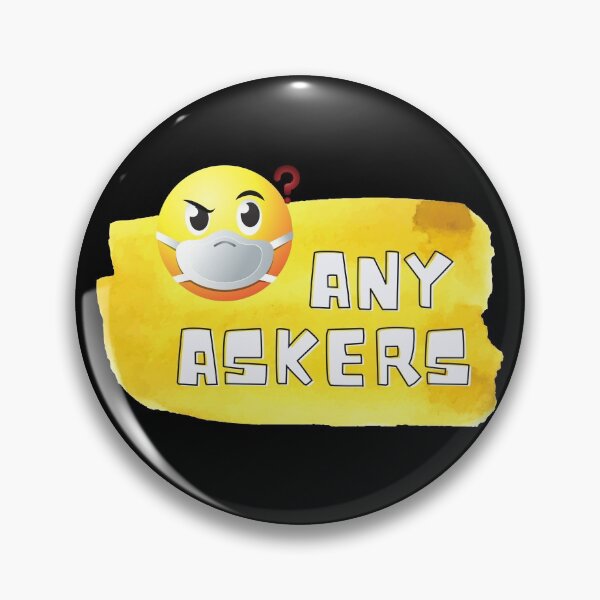 Item preview, Any askers? designed and sold by Zukhra79.