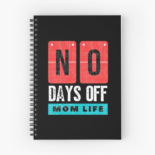Item preview, Mom life No Days Off designed and sold by ReichBourne.