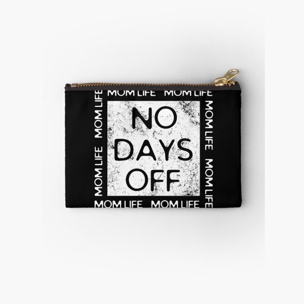 Item preview, Mom life No Days Off  designed and sold by ReichBourne.