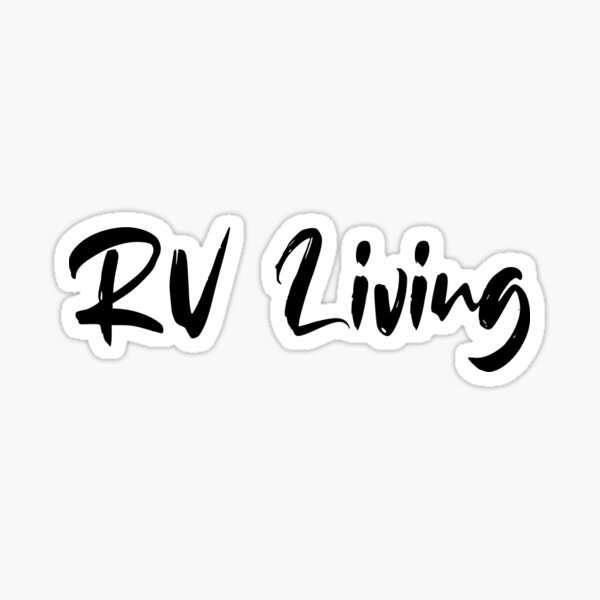 RV living for beginners Sticker