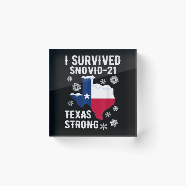 Item preview, I survived snovid-21 Texas Snowstorm designed and sold by FredericDuval.