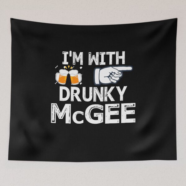 Item preview, I'm with Drunky McGee Retro designed and sold by Niishouseca.