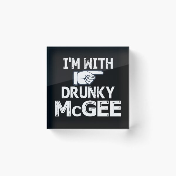 Item preview, I'm with Drunky McGee Vintage designed and sold by Niishouseca.