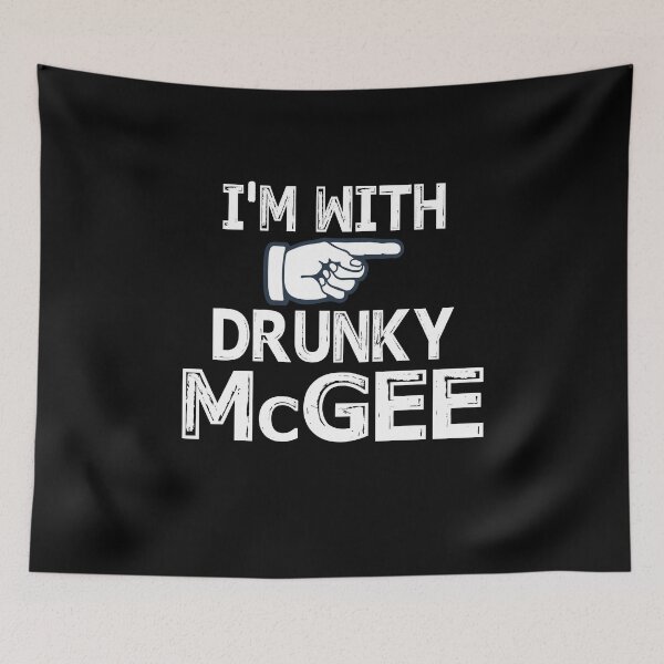 Item preview, I'm with Drunky McGee Vintage designed and sold by Niishouseca.