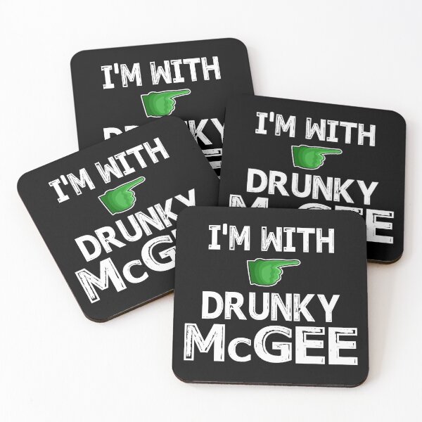 Item preview, I'm with Drunky McGee designed and sold by Niishouseca.