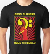 Bass Players Rule the World Unisex T-Shirt