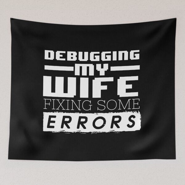 Item preview, Debugging my wife fixing some errors - funny coding tees. designed and sold by PrintPress.