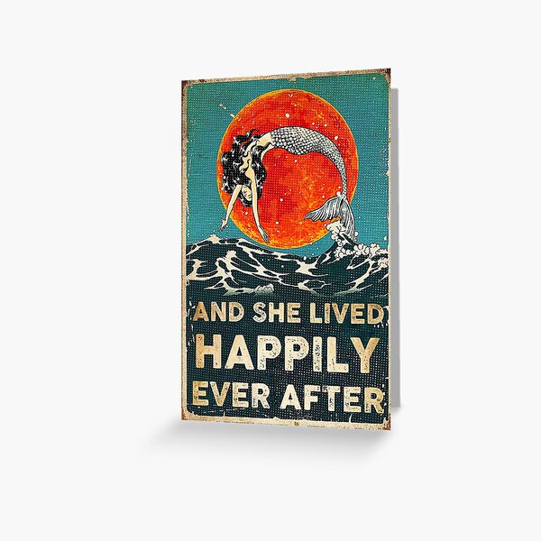 Vintage Mermaid And She Lived Happily Ever After Greeting Card