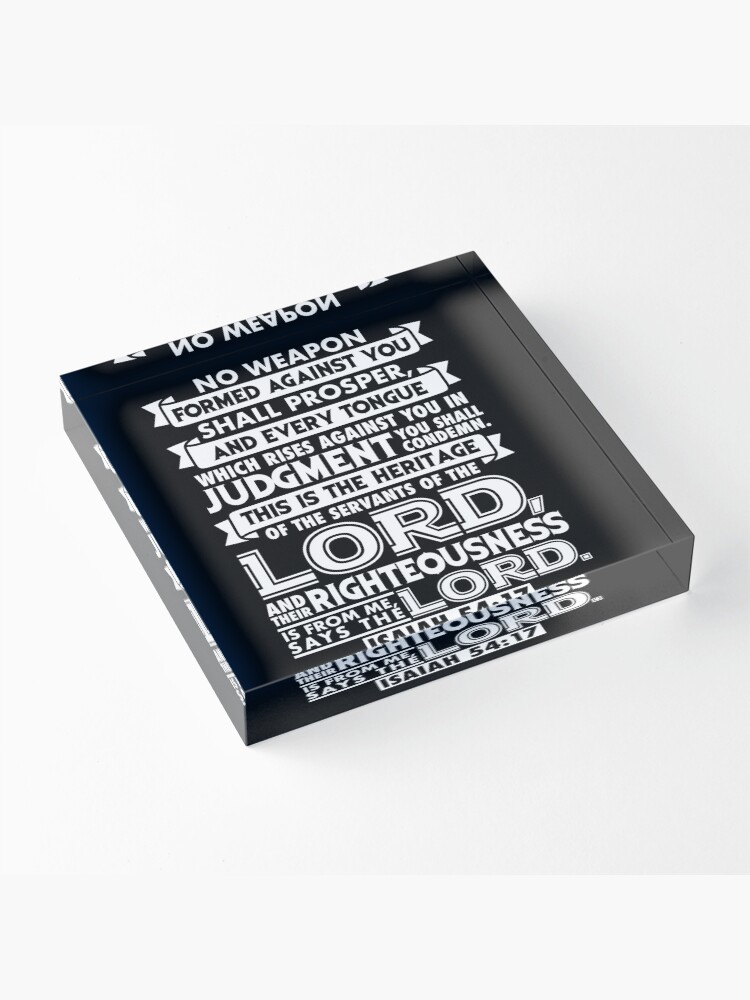 Alternate view of Isaiah 54:17 Acrylic Block