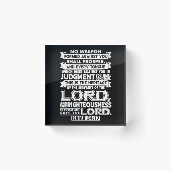 Isaiah 54:17 Acrylic Block