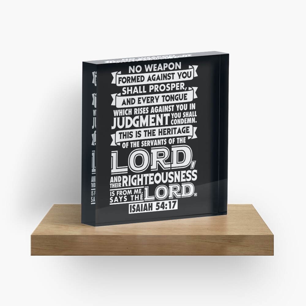 Isaiah 54:17 Acrylic Block