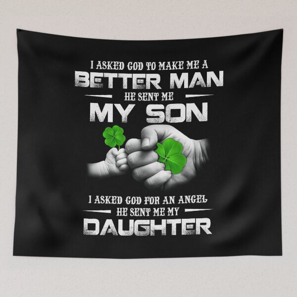 Item preview, I Asked God To Make Me A Better Man He Sent Me My Son 95 designed and sold by ryanpensyp.
