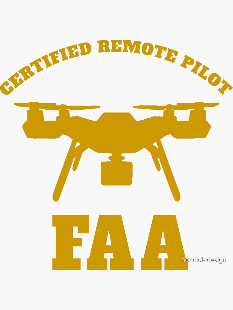 Drone Pilot Vintage Retro Faa Certified Remote Pilot Sticker By