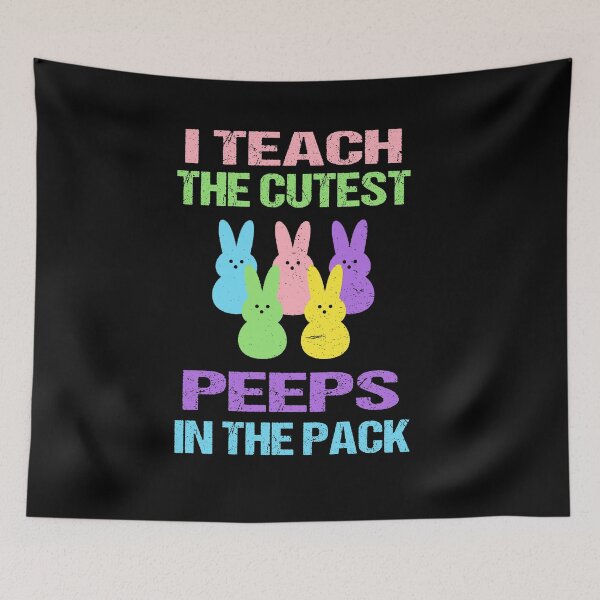 Item preview, I Teach The Cutest Peeps In The Pack Easter Day Gift designed and sold by Skechers7654.