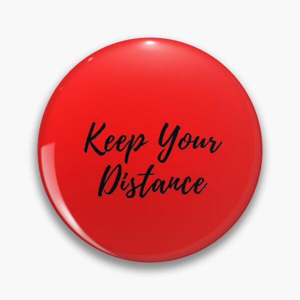 Item preview, Keep Your Distance designed and sold by Wishmi Lucky.