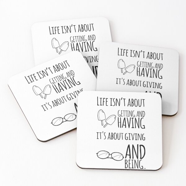Item preview, Life isn’t about getting and having,  it's about giving and being. designed and sold by lovershirts.