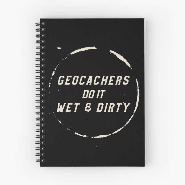 Item preview, Geocachers Do It Wet & Dirty Geocaching  designed and sold by OldCamp.
