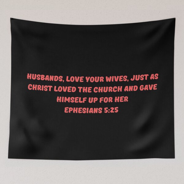 Item preview, Bible Verse Ephesians 5:25 designed and sold by Prayingwarrior.