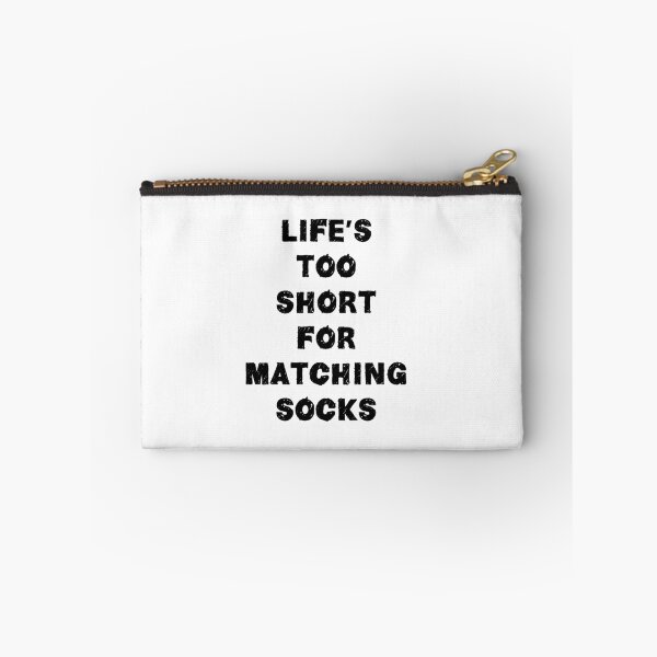 Item preview, Life's Too Short For Matching Socks designed and sold by paulgodley.