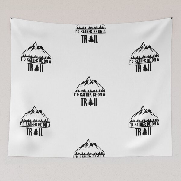 Item preview, I'd Rather Be On A Trail  designed and sold by tarkaittisak.
