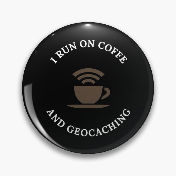 Item preview, I Run On Coffee And Geocaching  designed and sold by OldCamp.