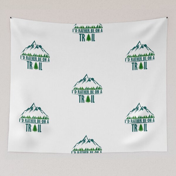 Item preview, I'd Rather Be On A Trail  designed and sold by tarkaittisak.
