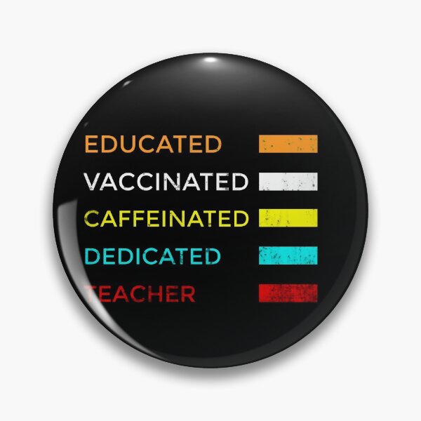 Item preview, Educated Vaccinated Caffeinated Dedicated Teacher Classic T-Shirt designed and sold by YA45 Store.